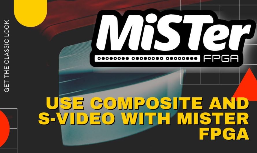 MiSTer FPGA with composite video output. Will it look good?