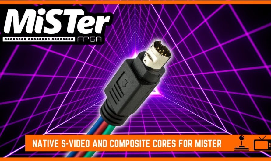 Native S-Video and Composite Cores on MiSTer FPGA