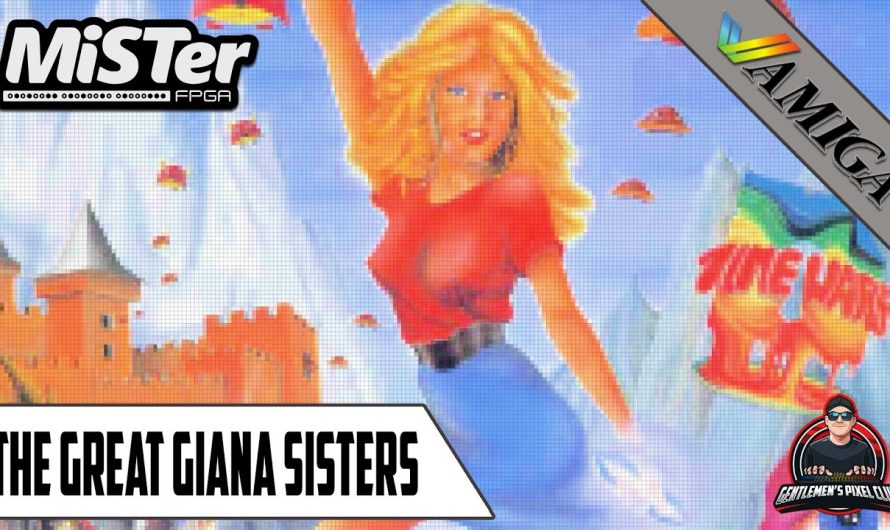 Les Grandes Sœurs Giana / MiSTer FPGA / Amiga