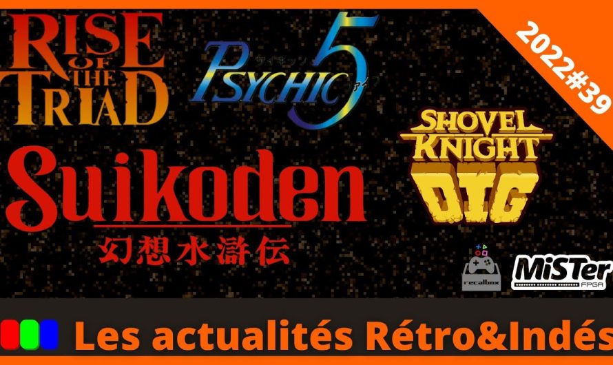 Rise of the triad, Suikoden 1&2, Psychic5, Shovel Knight Dig, Prodeus  – Les actualités Rétro&Indés