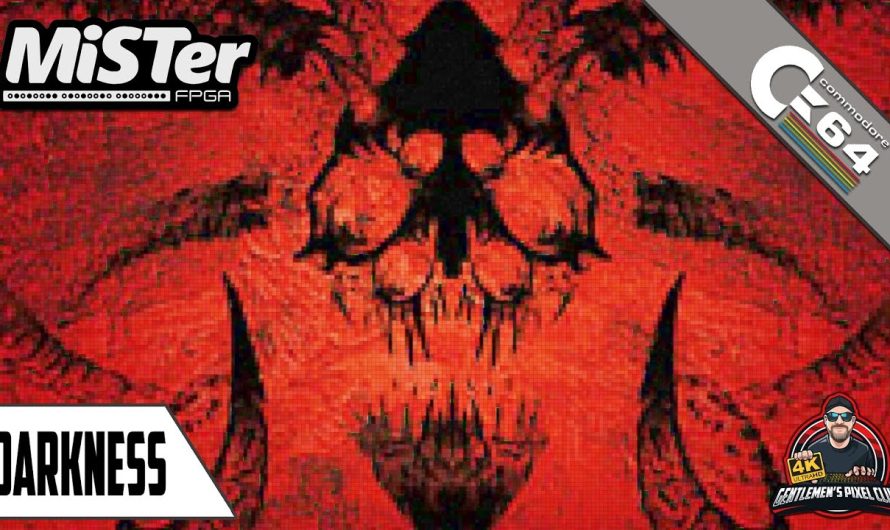 Darkness / MiSTer FPGA / Commodore 64