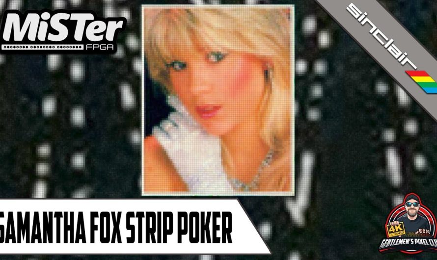 Samantha Fox Strip Poker / MiSTer FPGA / Spectrum