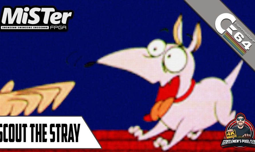 Scout the Stray / MiSTer FPGA / Commodore 64