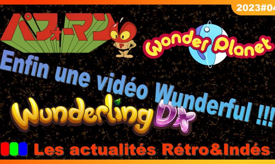 Performan, Wonder Planet, Wunderling DX – Les actualités Rétro&Indés