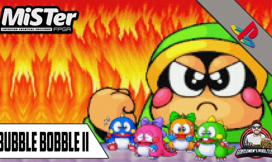 Bubble Bobble II / MiSTer FPGA / Playstation