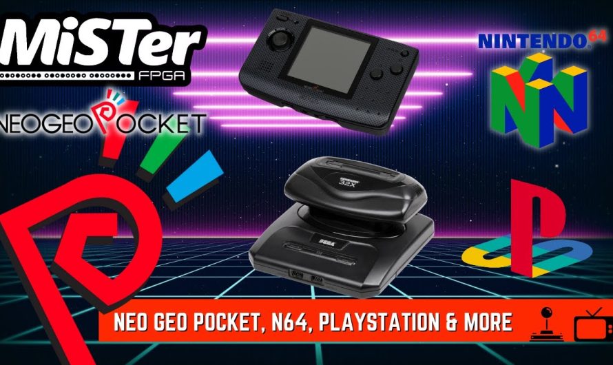 MiSTer FPGA News – Neo Geo Pocket, N64, Playstation et plus encore