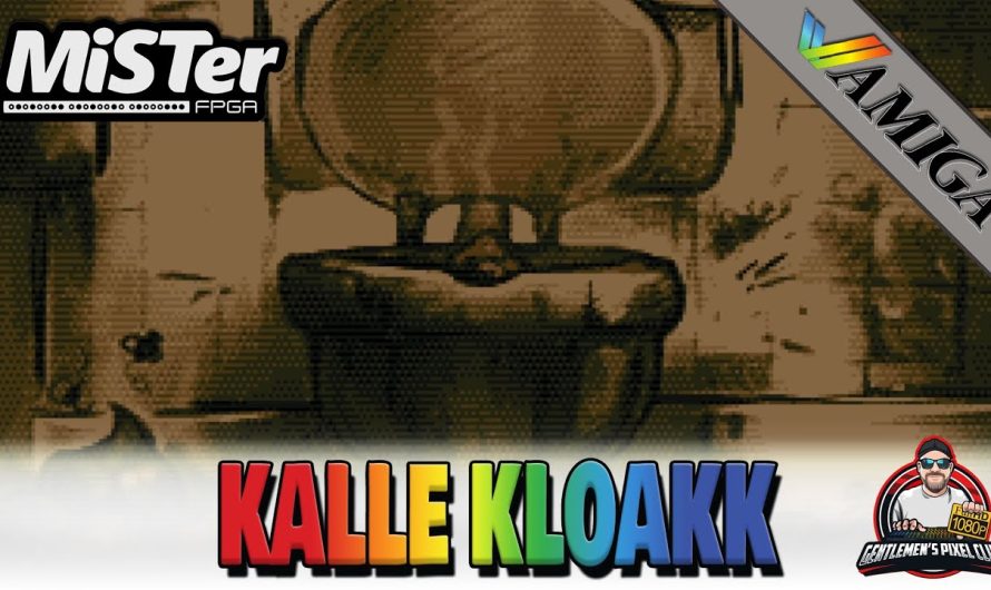 Kalle Kloakk / MiSTer FPGA / Amiga