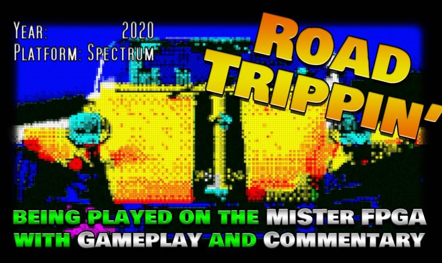 Road Trippin&#39 ; / MiSTer FPGA / Sinclair Spectrum