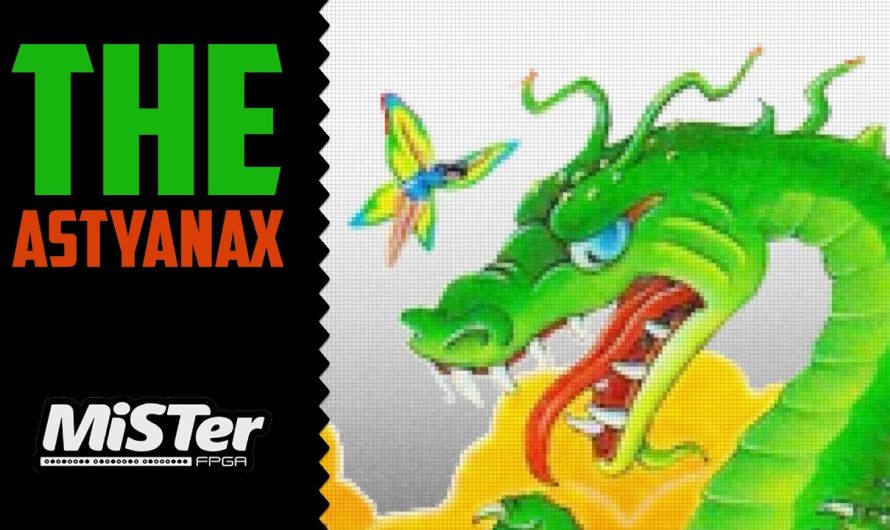 L&rsquo;Astyanax / MiSTer FPGA