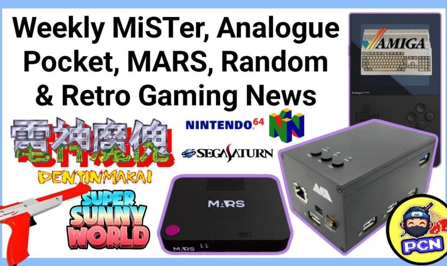 MiSTer, Analogue Pocket, MARS, FPGA Gaming, Random & Retro Gaming News (ep79)