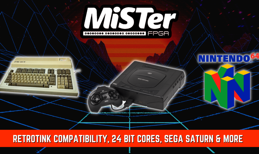 Nouvelles de MiSTer FPGA – Compatibilité avec Retrotink, Coeurs 24 bits, Sega Saturn et Bien Plus Encore !