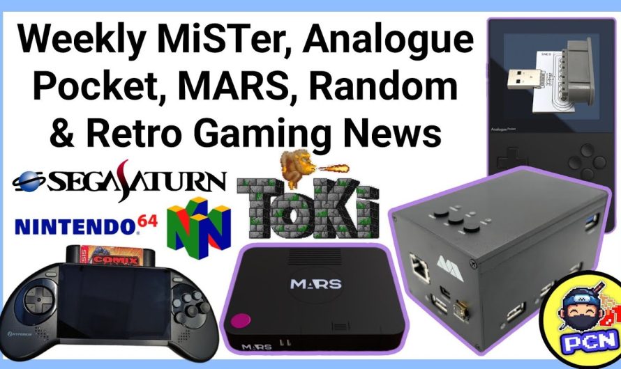 MiSTer, Analogue Pocket, MARS, FPGA Gaming, Random & Retro Gaming News (ep78)