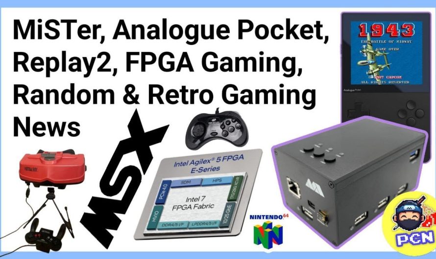 MiSTer, Analogue Pocket, Replay2, FPGA Gaming, Random & Retro Gaming News (ep85)
